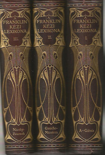 Franklin-Társulat - A Franklin kézi lexikona I-III.