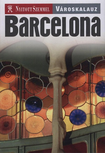 Dorothy Stannard; Pam (szerk.) Barrett - Barcelona vroskalauz