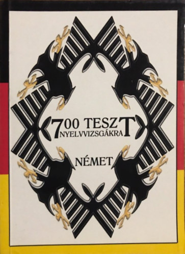Jakab Andrea - 700 teszt nyelvvizsgkra -nmet-