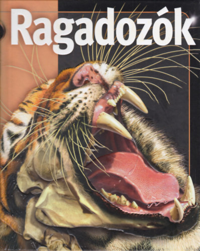 Ragadozk - Bennfentes