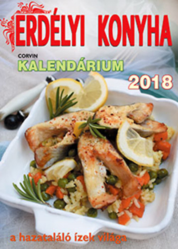 Erdlyi Konyha Kalendrium 2018