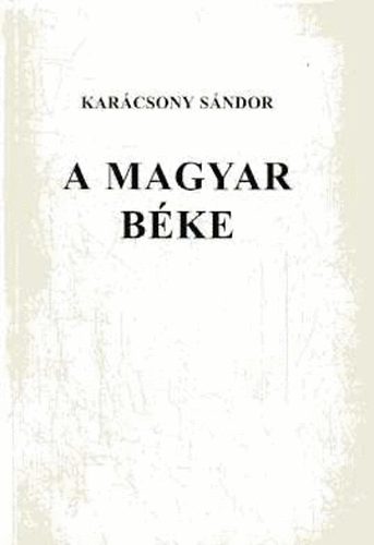 Karcsony Sndor - A magyar bke