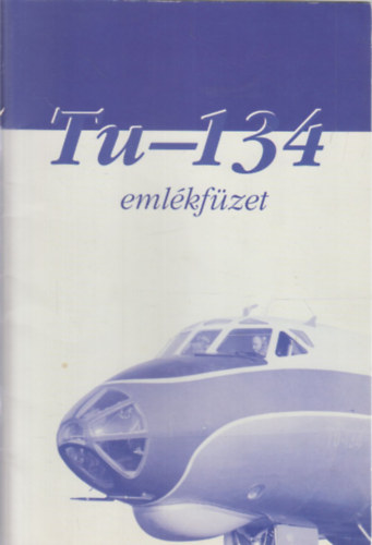Zaink Gza - Tu-134 emlkfzet
