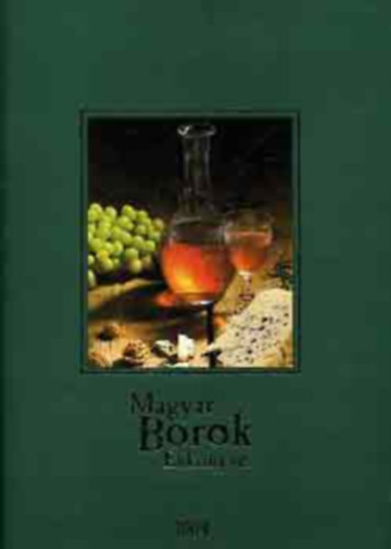 Tomor Katalin (Szerk.) - Magyar borok vknyve 2004