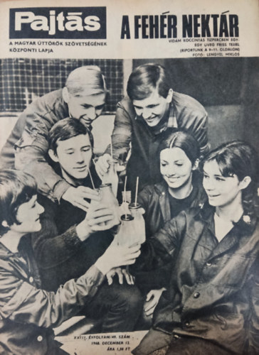 Vasv�ri Ferenc (szerk.) - Pajt�s XXIII. �vfolyam 49. sz�m (1968)