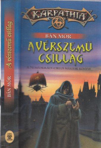 Bn Mr - A vrszem csillag (A Nomdkirly-ciklus msodik knyve)