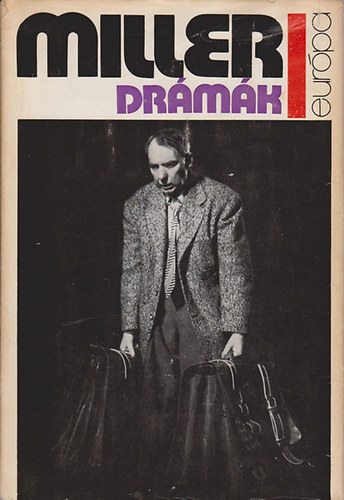 Arthur Miller - Drámák