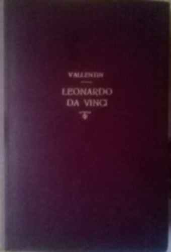 Antonina Vallentin - Leonardo da Vinci