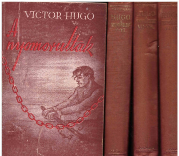 Victor Hugo - A nyomorultak I-IV.