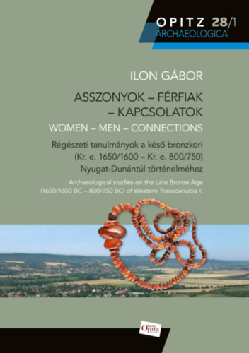 Ilon Gbor - Asszonyok - Frfiak - Kapcsolatok