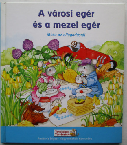 Robyn Bryant - A mezei egér és a városi egér