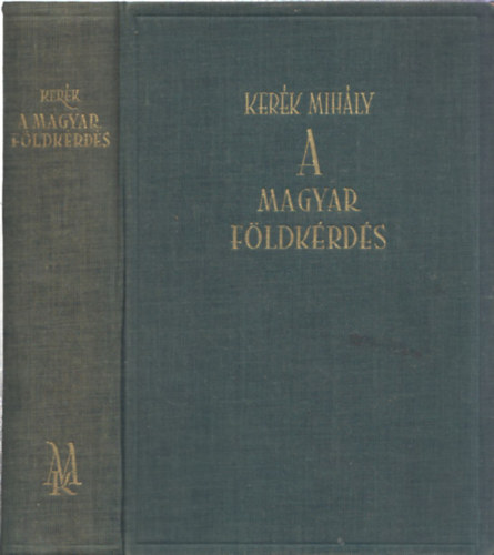 Kerk Mihly - A magyar fldkrds