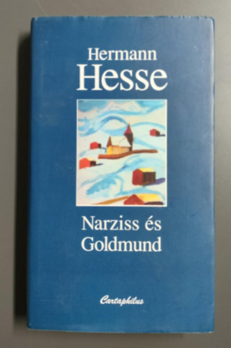 Hermann Hesse - Narziss és Goldmund