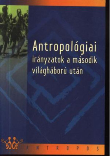 Bicz Gbor - Antropolgiai irnyzatok a msodik vilghbor utn