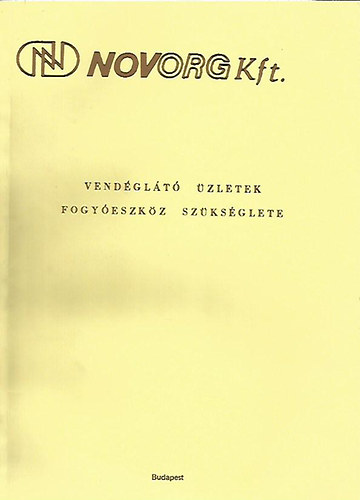 Krupa Jzsefn - Vendglt zletek fogyeszkz szksglete