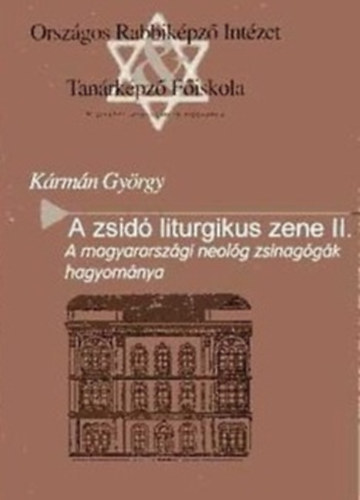 Kármán György - A zsidó liturgikus zene II.