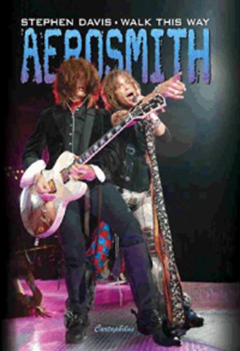 Stephen Davis - Aerosmith - Walk this way