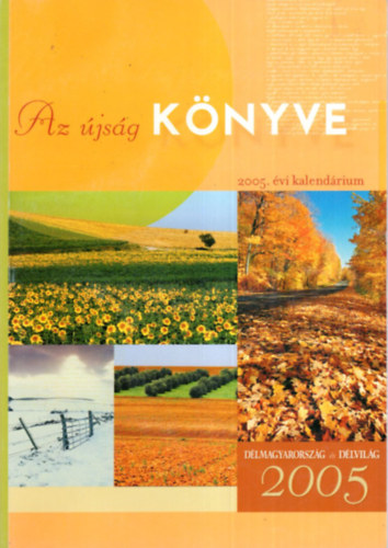 Lvay Gizella (szerk.) - Az jsg knyve 2005. vi kalendrium