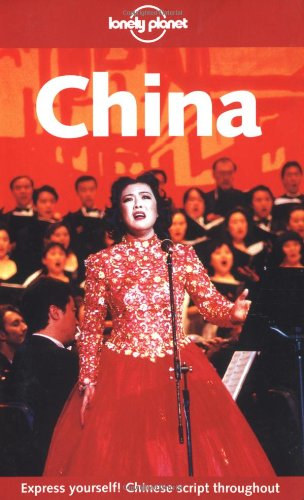 Damian Harper, Andrew Burke, Julie Grundvig - China (Lonely Planet Country Guide) Deutsche Ausgabe