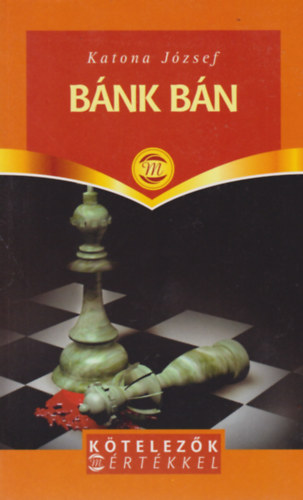 Katona Jzsef - Bnk bn