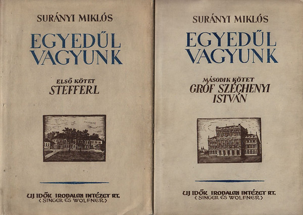Sur�nyi Mikl�s - Egyed�l vagyunk I-II.