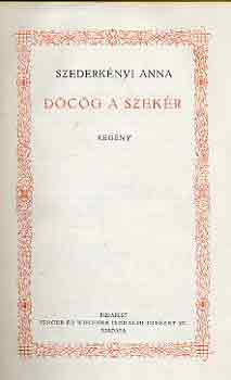 Szederkényi Anna - Döcög a szekér-A Mária Annunciáta villában
