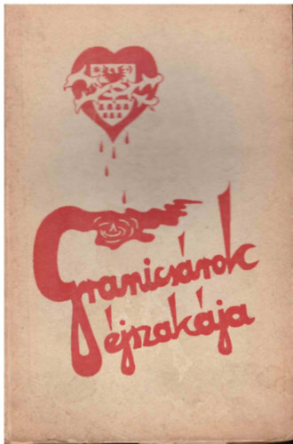 Plos Istvn (Szatmrhegyi Dont) - Granicsrok jszakja