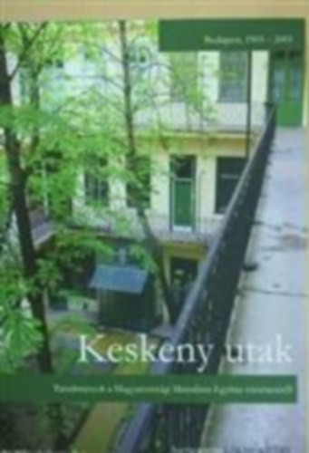 Lakatos Judit - Keskeny utak