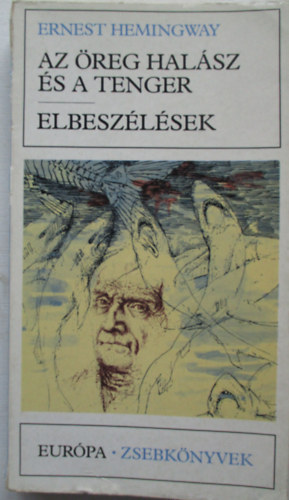 Ernest Hemingway - Az �reg hal�sz �s a tenger, Elbesz�l�sek