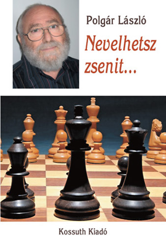 Polgr Lszl - Nevelhetsz zsenit...