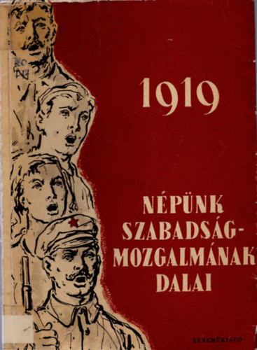 Plinks Jzsef (szerk.) - 1919 npnk szabadsgmozgalmnak dalai
