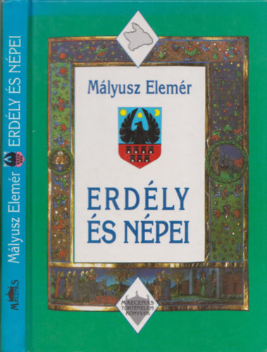 M�lyusz Elem�r (szerkesztette) - Erd�ly �s n�pei