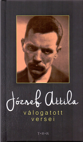 J�zsef Attila v�logatott versei