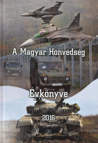 A Magyar Honv�ds�g �vk�nyve 2016