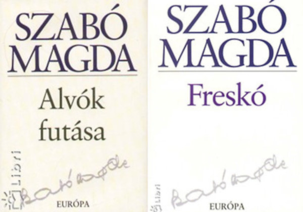 Szabó Magda - Alvók futása + Freskó
