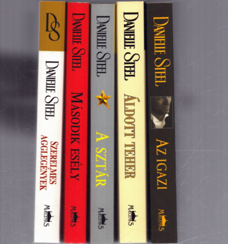Danielle Steel - 5 db Danielle Steel romantikus regny: Az igazi - ldott teher - A sztr - Msodik esly - Szerelmes agglegnyek
