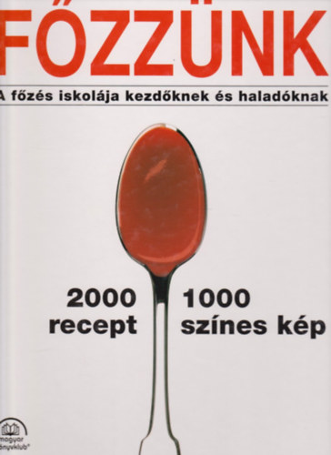 Arnold Zabert ford. Molnr Mrta s Srkzy Elga - Fzznk - A fzs iskolja kezdknek s haladknak