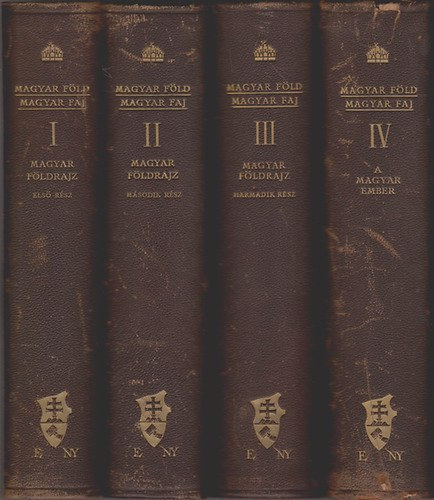 Cholnoky Jen - Magyar fld, magyar faj I-IV.
