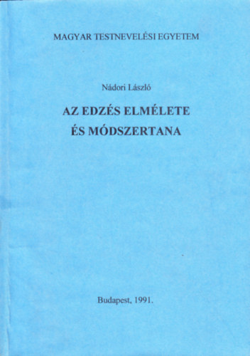 Dr. Ndori Lszl - Az edzs elmlete s mdszertana