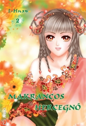 I-Huan - Makrancos hercegn 2.