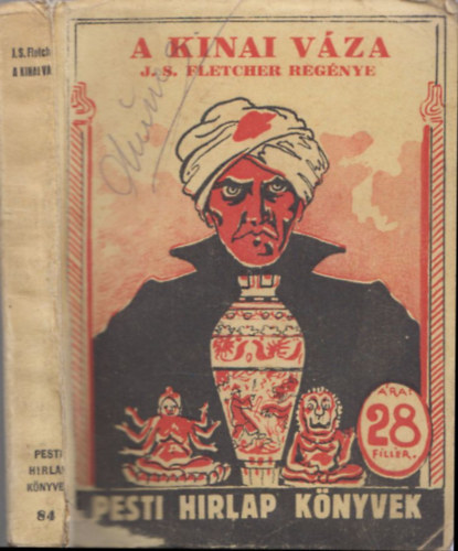 J. S. Fletcher - A knai vza (Pesti Hrlap knyvek 84.)
