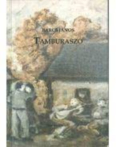 Barcsi J�nos - Tamburasz�