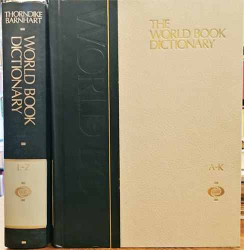 Clarence L. Barnhart - Robert K. Barnhart (szerk.) - The World Book Dictionary I-II