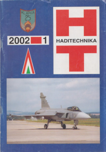 Hajd� Ferenc (szerk.) - Haditechnika 2002/1-4. + k�l�nsz�m (5 db lapsz�m)