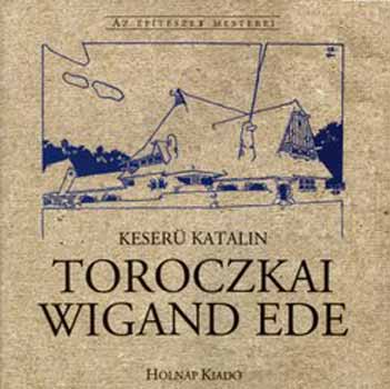 Keser� Katalin - Toroczkai Wigand Ede