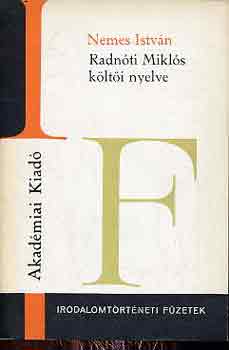 Nemes Istvn - Radnti Mikls klti nyelve