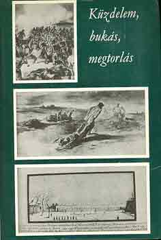 Tth Gyula (szerk.) - Kzdelem, buks, megtorls I-II.