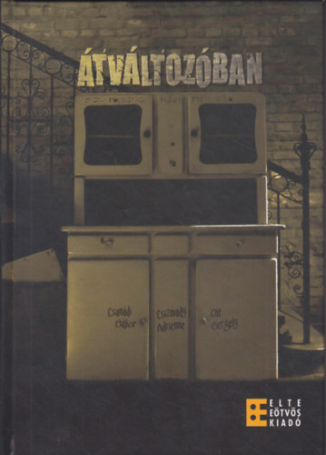Csandi Gbor, Csizmady Adrienne, Olt Gergely - tvltozban