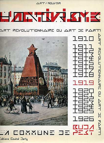 Charles Dautrey; Jean-Claude Guerlain - L' Activisme Hongrois
