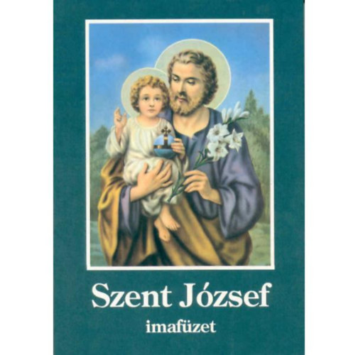 Szent Maximilian Kiad - Szent Jzsef imafzet
